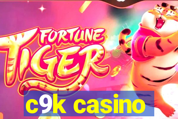 c9k casino